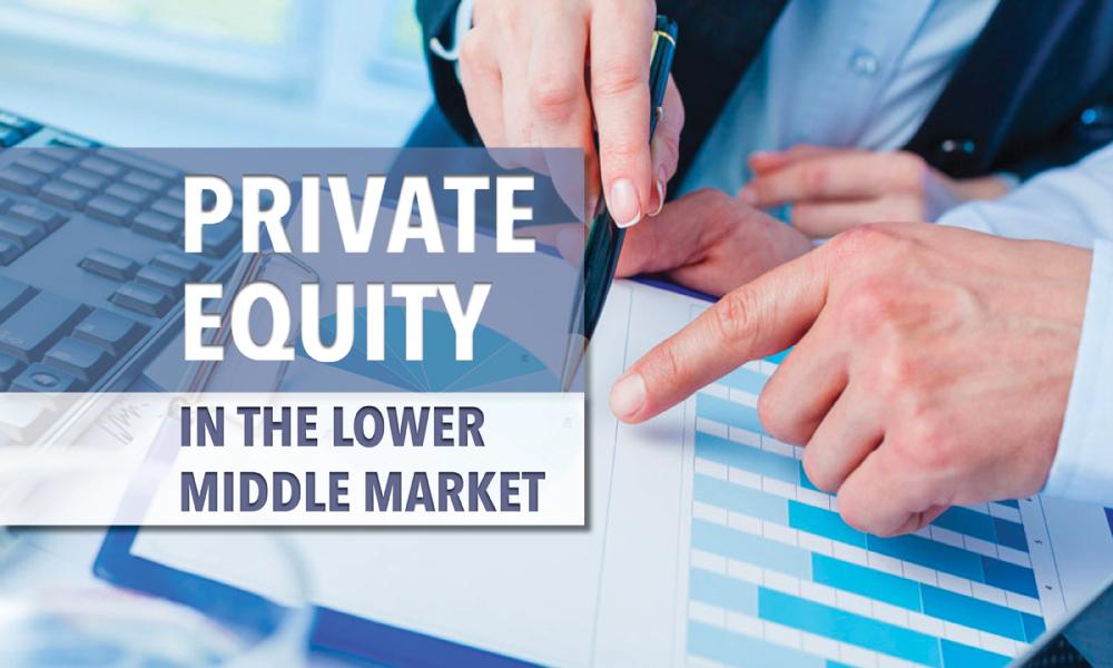 ACGLA Private Equity in the Lower Middle Market Oct 30, 2018 Montage